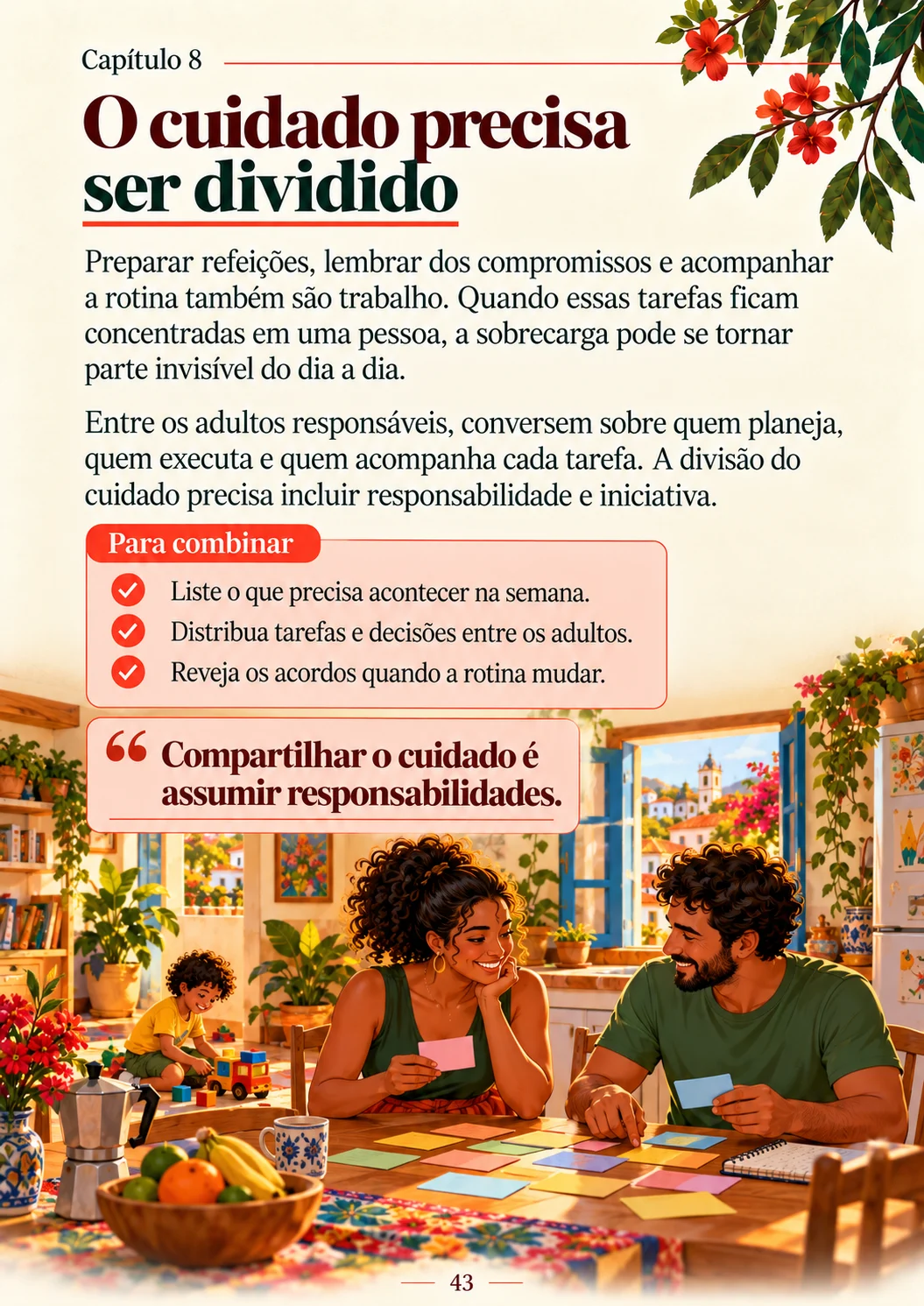 Página 43: O cuidado precisa ser dividido